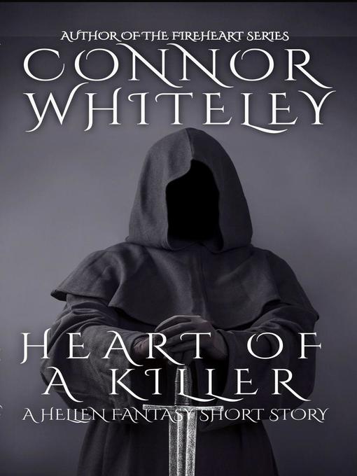 Title details for Heart of a Killer by Connor Whiteley - Available